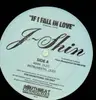 12inch Vinyl Single - J-Shin - If I Fall In Love