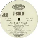 12inch Vinyl Single - J-Shin - One Night Stand / Whatever U Want