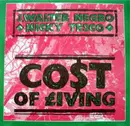 12inch Vinyl Single - J Walter Negro / Nicky Tesco - Cost Of Living