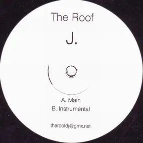 J. - The Roof