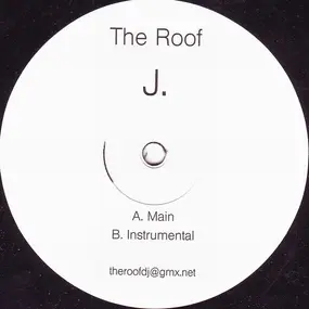 J. - The Roof