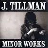 LP - J. Tillman - Minor Works