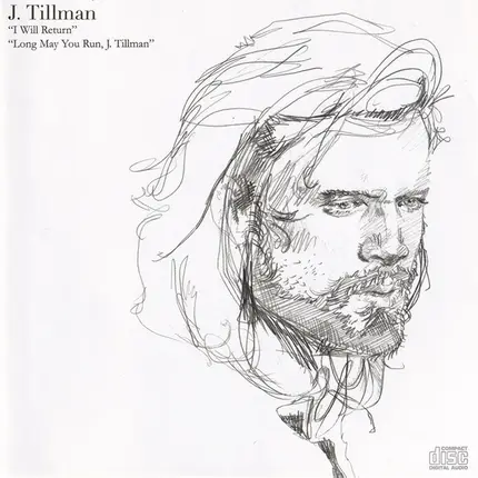 J. Tillman - I Will Return / Long May You Run, J. Tillman