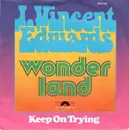 7inch Vinyl Single - J. Vincent Edwards - Wonder Land