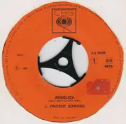 7inch Vinyl Single - J. Vincent Edwards - Angelica