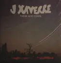 Double LP - J. Xaverre - These Acid Stars