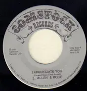 J. Allen &  Rose - I Appreciate You / Complete Satisfaction