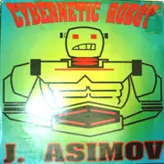 J. Asimov - Cybernetic Robot