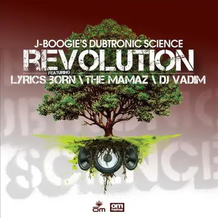 J. Boogie's Dubtronic Science Featuring Lyrics Born  The Mamaz  DJ Vadim - Revolution