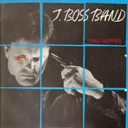 J. Boss Band - I Will Survive