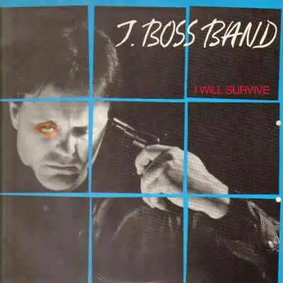 J. Boss Band - I Will Survive