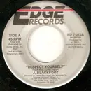 7inch Vinyl Single - J. Blackfoot - Respect Yourself