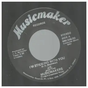 The Musicmakers - I'm Sticking With You / Wild Mountain Lady