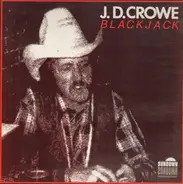 J. D. Crowe - Blackjack