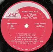 J. D. Jarvis - Along Life's Way With J. D. Jarvis And The Rocky Mt. Boys