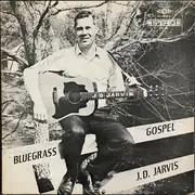 LP - J. D. Jarvis - Bluegrass Gospel