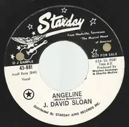 J. David Sloan - Angeline / Something Ain't Right