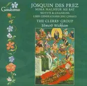Josquin Desprez - MISSA MALHEUR ME BAT, MOT