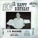 LP - J. E. Mainer With Special Guest Janette Carter - 70th Happy Birthday