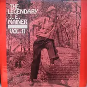 LP - J. E. Mainer - The Legendary J. E. Mainer: Volume 11