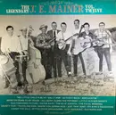 LP - J. E. Mainer - The Legendary J. E. Mainer: Volume 12