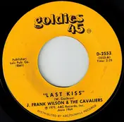 J. Frank Wilson And The Cavaliers - Last Kiss / "That's Hou Much I Love You"