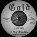 7inch Vinyl Single - J. Frank Wilson And The Cavaliers - Last Kiss / Hey Little One