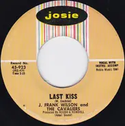 J. Frank Wilson And The Cavaliers - Last Kiss