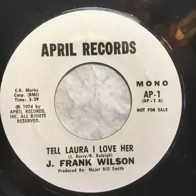 J. Frank Wilson - Tell Laura I Love Her