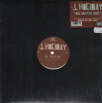 J. Holiday - Be with Me
