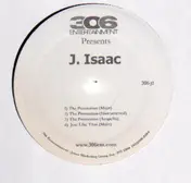 J. Isaac - The Promotion / Just Like That / Its Just Game