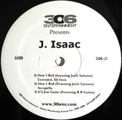 J. Isaac - How I Roll