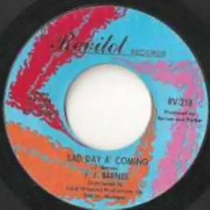 J. J. Barnes - Sad Day A-Coming / I'll Keep Coming Back