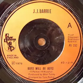 J. J. Barrie - Boys Will Be Boys