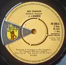 7inch Vinyl Single - J. J. Barrie - No Charge - Pushout Centre