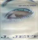 12inch Vinyl Single - J. Jeff - Stay With Me Tonight