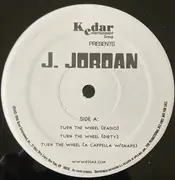 12inch Vinyl Single - J. Jordan - Turn The Wheel / Stick Up