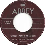 J. Lawrence Cook - Let Me Call You Sweetheart / Red Hot Mama