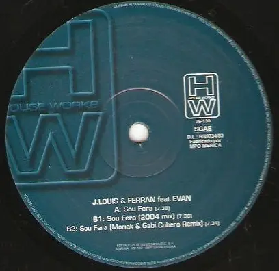 J. Louis & Ferran Feat. Evan - Sou Fera