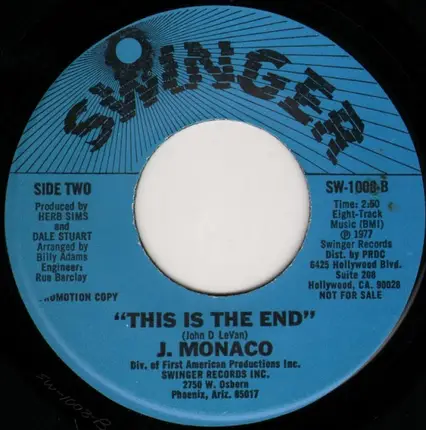 J. Monaco - You're Still Number One / This Is The End