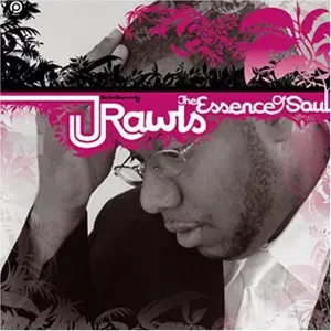 J. Rawls - The Essence of Soul