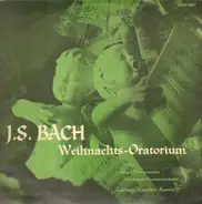 J. S. Bach - Christmas Oratorio