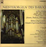 J. S. Bach / Clerambault / Buxtehude / Händel - Meisterorgeln des Barock