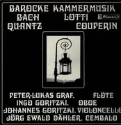 LP - J. S. Bach / Couperin / Lotti / Quantz - Barocke Kammermusik - Gatefold