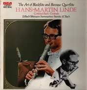J. S. Bach / Telemann / Sammartini / J. C. Bach a.o. - The Art of Bockflöte and Baroque Querflöte