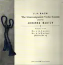 LP - J. S. Bach - The Unaccompanied Violin Sonatas Volume Two - mono +insert