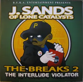 J. Sands - The Breaks 2 - The Interlude Violator