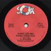 7inch Vinyl Single - J. Silver - (Baby Let Me) Bang Your Box
