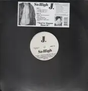 12inch Vinyl Single - J. - So High