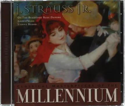 J. Strauss - Classical Masterpieces Of The Millenium
